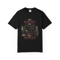 My House! My Chair! Woman! T-shirt | Vintage Gothic Parlor Illustration