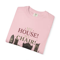 My House! My Chair! Woman! T-shirt | Vintage Gothic Parlor Illustration