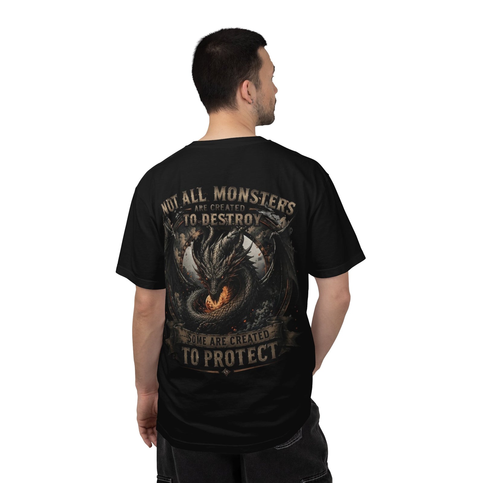 Not All Monsters Are Created To Destroy dragon T-shirt | fantasy dragon tee
