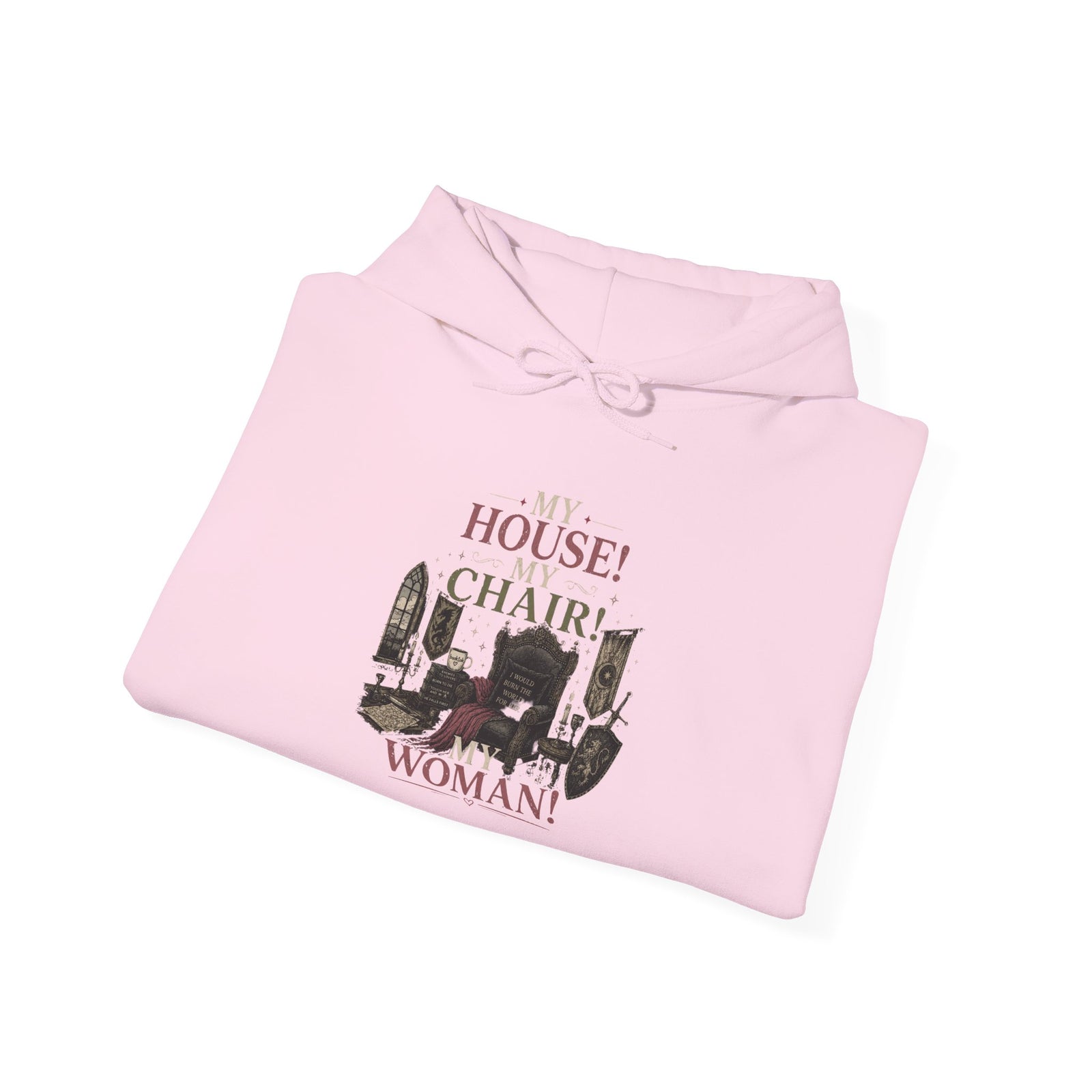 House Chair Woman hoodie | City skyline silhouette, text 'My House! My Chair! My Woman!'