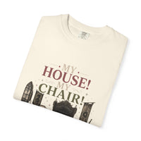 My House! My Chair! Woman! T-shirt | Vintage Gothic Parlor Illustration
