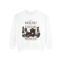 My House! My Chair! Woman! Sweatshirt | Vintage Reading Room Illustration