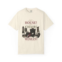My House! My Chair! Woman! T-shirt | Vintage Gothic Parlor Illustration