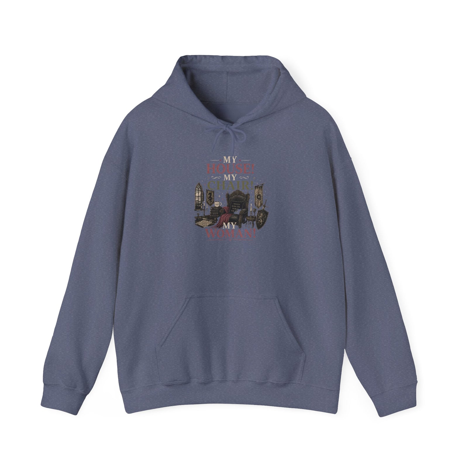 House Chair Woman hoodie | City skyline silhouette, text 'My House! My Chair! My Woman!'