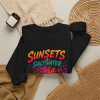 Sunsets & Saltwater That’s All I Need Sweatshirt | Beach Sunset Crewneck