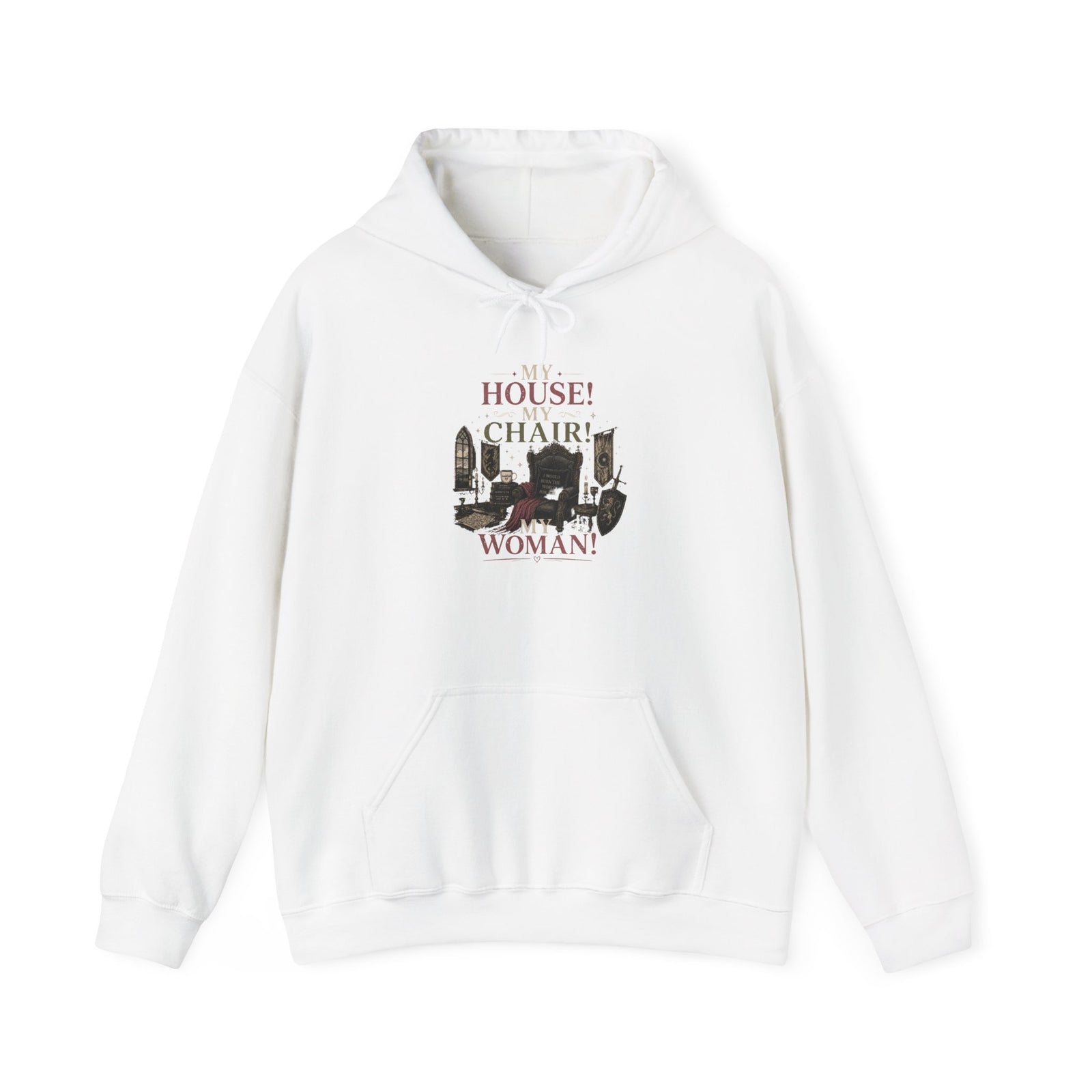 House Chair Woman hoodie | City skyline silhouette, text 'My House! My Chair! My Woman!'