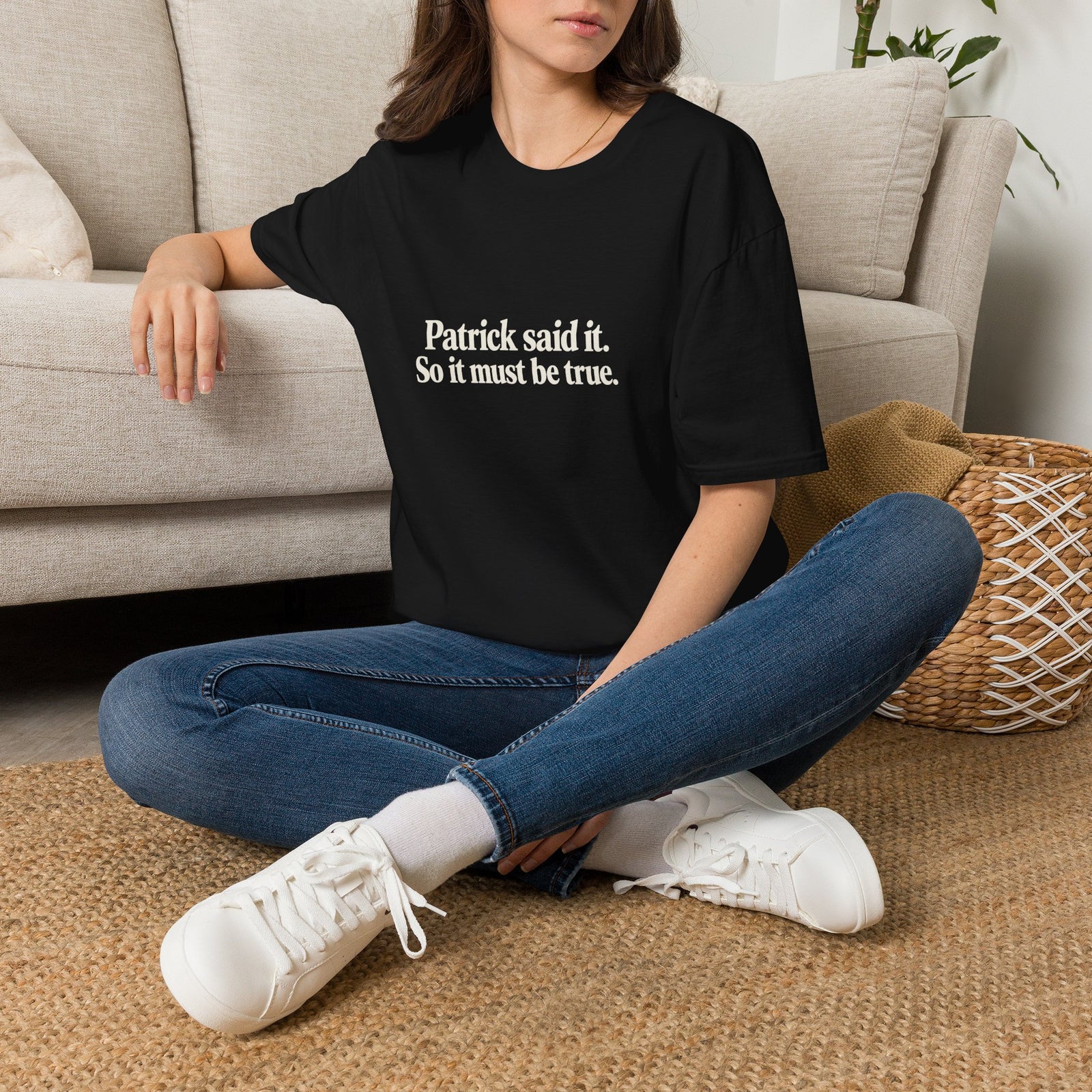 Patrick Said It T-Shirt — Funny Personalized Name Quote Tee