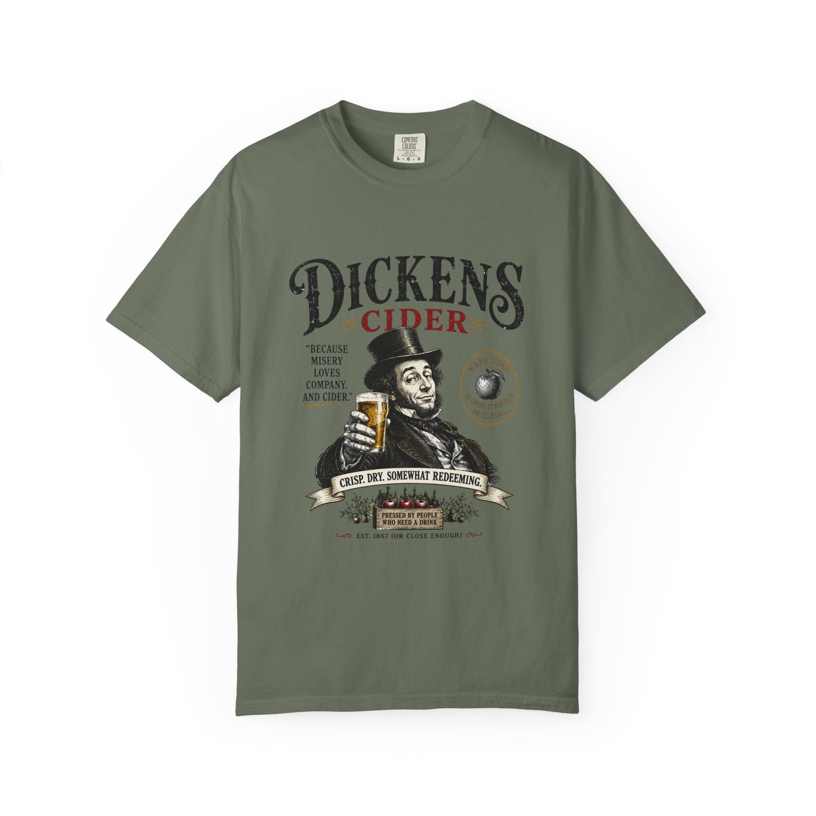 Dickens Cider because misery loves company T-Shirt