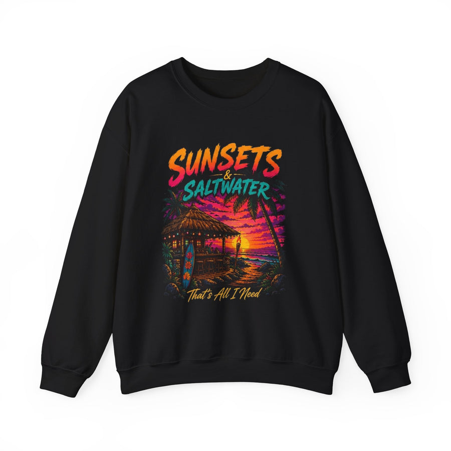 Sunsets & Saltwater That’s All I Need Sweatshirt | Beach Sunset Crewneck