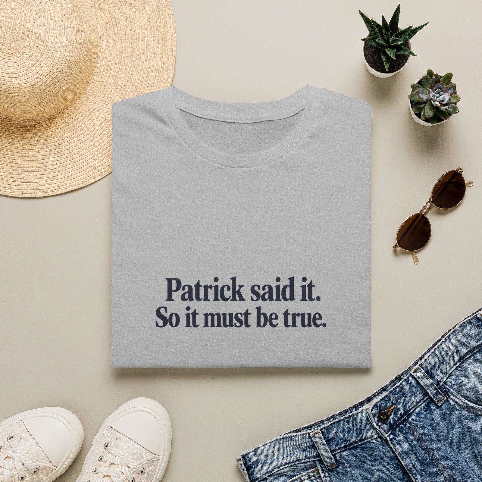 Patrick Said It T-Shirt — Funny Personalized Name Quote Tee