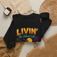 Livin' The Island Life Sweatshirt | Tropical Beach Hut Moonlight