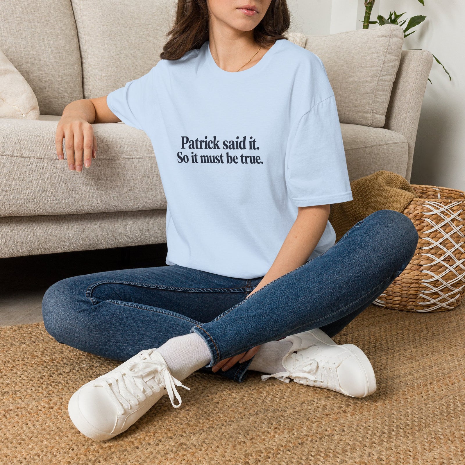 Patrick Said It T-Shirt — Funny Personalized Name Quote Tee